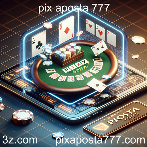 A Ascensão dos Jogos de Mesa no Pix Aposta 777